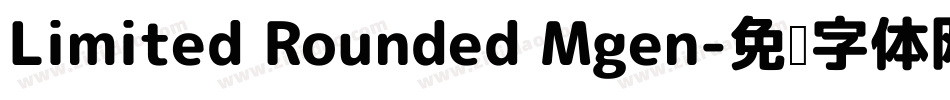 Limited Rounded Mgen字体转换